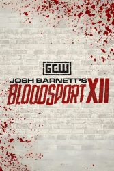 Josh Barnett’s Bloodsport XII