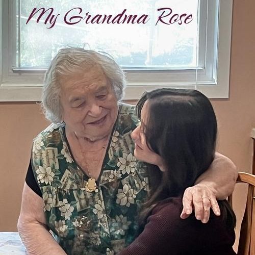 My Grandma Rose