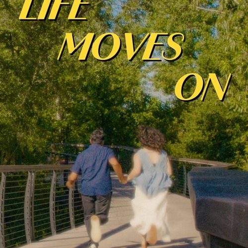 Life Moves On