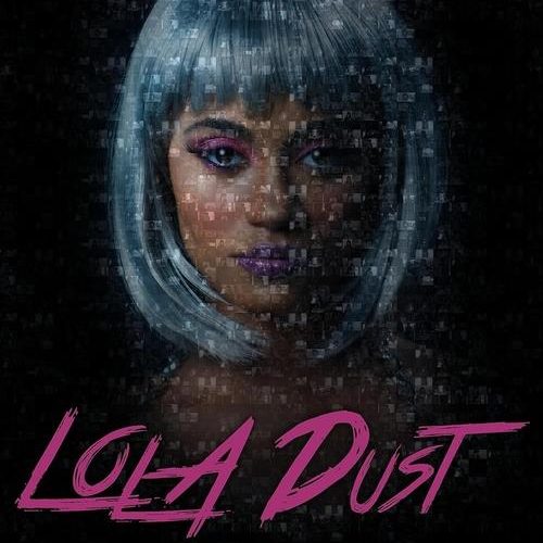 Lola Dust