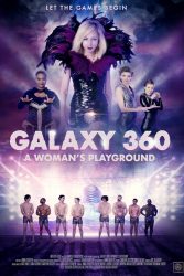 Galaxy 360: A Woman’s Playground