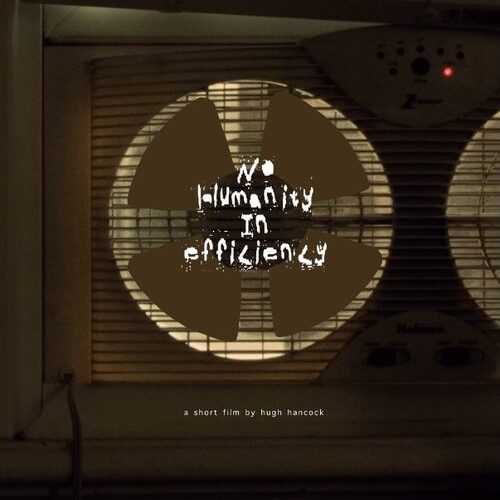 No Humanity In Efficiency