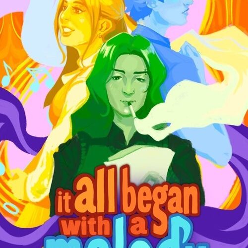 It All Began with a Melody