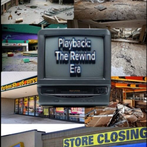 Playback: The Rewind Era