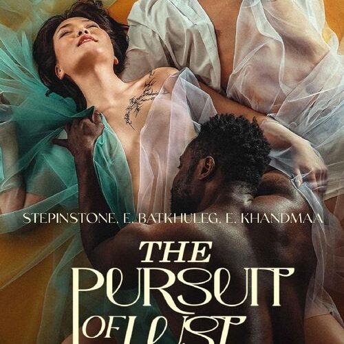 The Pursuit of Lust