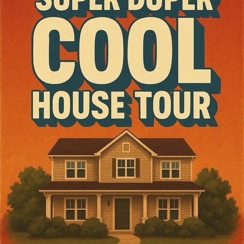 Johanna Larsen’s Super Duper Cool House Tour