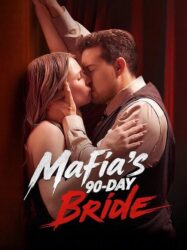 Mafia’s 90-Day Bride