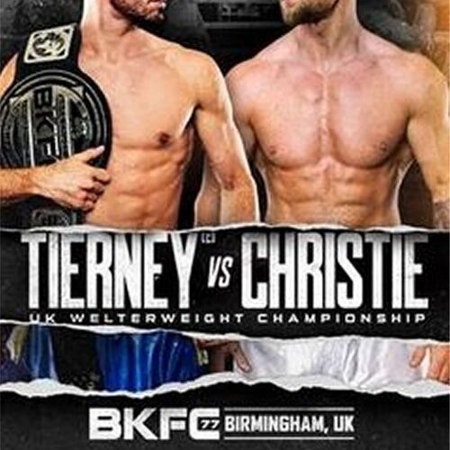 BKFC 77: Connor Tierney vs Danny Christie