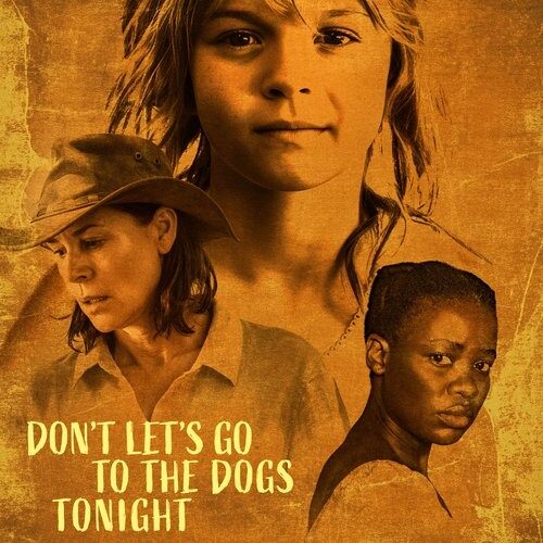 Don’t Let’s Go to the Dogs Tonight