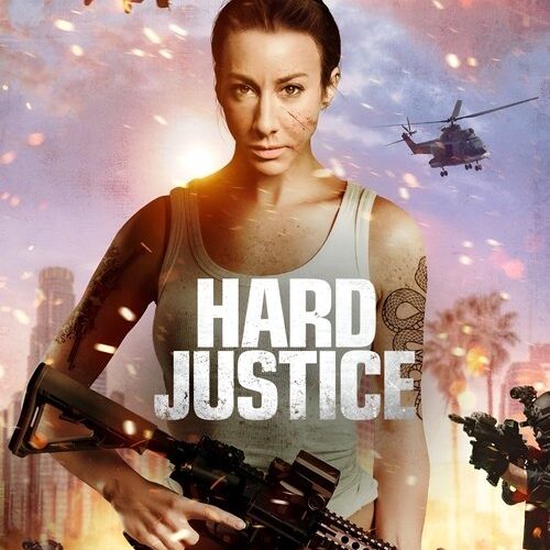 Hard Justice