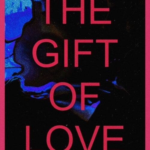 The Gift of Love
