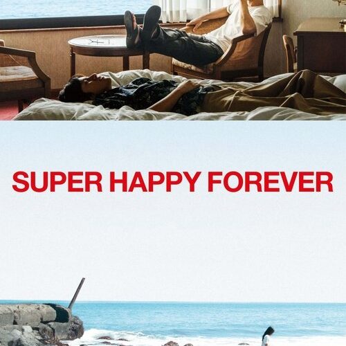 Super Happy Forever