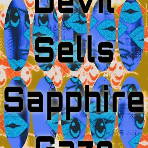 Devil Sells Sapphire Gaze