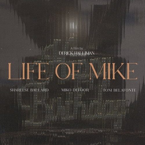 Life of Mike