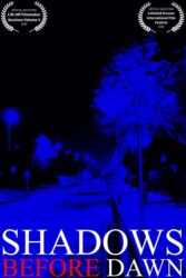 Shadows Before Dawn