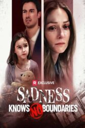 Sadness Knows No Boundaries