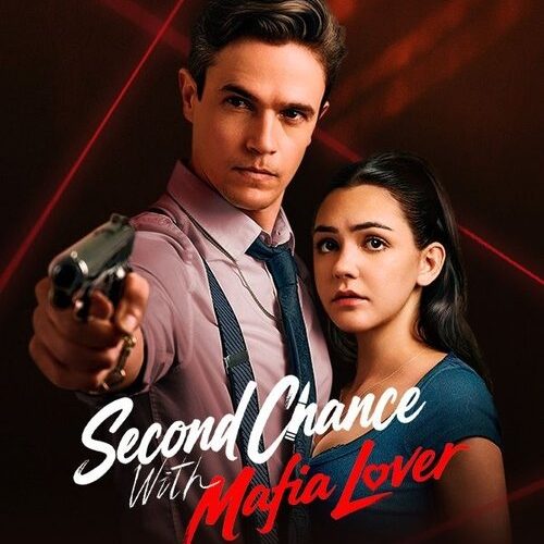 Second Chance With Mafia Lover