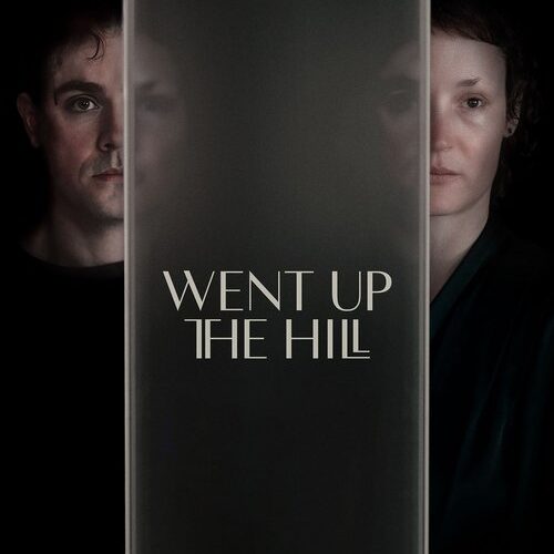 Went Up the Hill